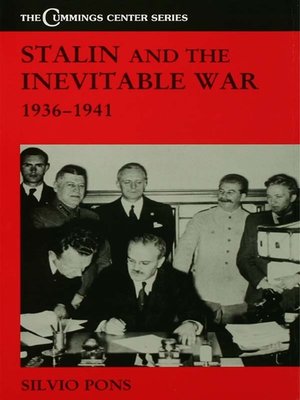 cover image of Stalin and the Inevitable War, 1936-1941